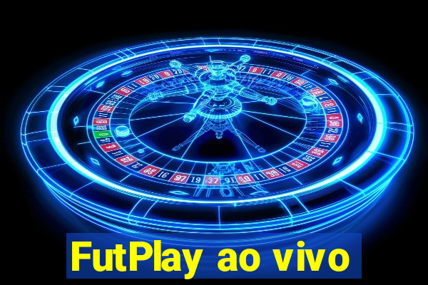 FutPlay ao vivo